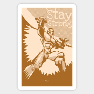 Stay Strong Sticker